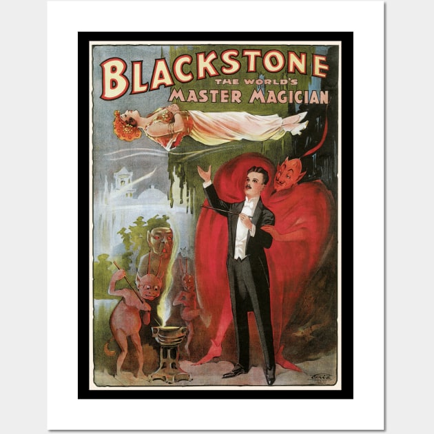 Vintage Magic Poster Art, Blackstone, the World's Master Magician Wall Art by MasterpieceCafe